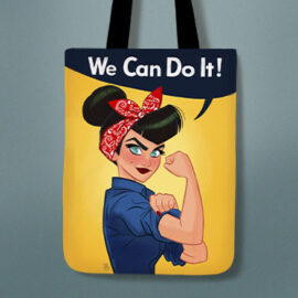 Tote Bag We Can Do It!